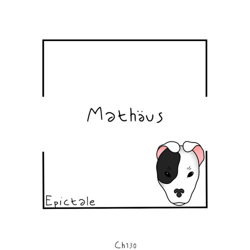 Mathäus - Epictale [CH130]